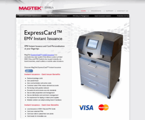 magtekeurope.com: Magtek Europe - EMV instant card issuance, cheque scanners, mobile payment, card readers and encoders. UK - EMEA
Magtek Europe, EMV instant card issuance, EMV card readers and encoders, cheque scanners / micr readers, mobile payment