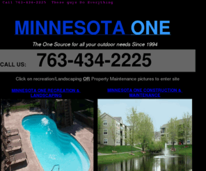 minnesota-one.com: Minnesota One
We Do landscaping,concrete,waterfalls,ponds,decks,