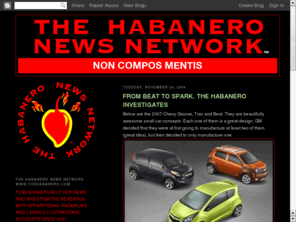 thehabanero.com: THE HABANERO ™
THE HABANERO NEWS NETWORK
Publishing purely hot news and lavishly illustrative investigative research with apparitional anomalies since 2020.