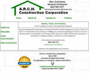 archconstructioncorp.com: A.R.C.H. Construction
Hire an experienced, licensed and bonded contractor, for all your construction needs.  We will help you to make your house your dreamhome, while adding value to your investment.