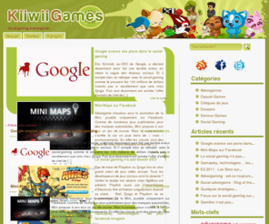 kiiwiigames.com: Kiiwiigames, chroniques des social-games, des advergames et des serious-games.
Des analyses, des tests et des réflexions dans l'univers des social-games, des advergames et des serious-games.