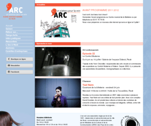 larcareze.fr: L'ARC à Rezé
L'arc de Rezé est une scène conventionnée Voix de l'agglomération nantaise. Voix, Musique du monde, Musique Baroque, Arts du Cirque, Jeune public...