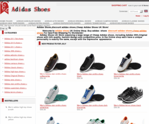 adidas-shoes-uk.com: -Adidas shoes, Discount adidas shoes,Cheap Adidas Shoes UK Store!
Welcome to adidas shoes shop,our adidas shoes shop supply you with best Cheap adidas shoes,discount adidas shoes,adidas original shoes in 100% real quality,Free Shipping to UK and some of European country.In our adidas shop offer adidas original shoes,adidas stan smith,adidas 35th shoes and so on.We hope you can like our cheap adidas shoes,diacount adidas shoes.