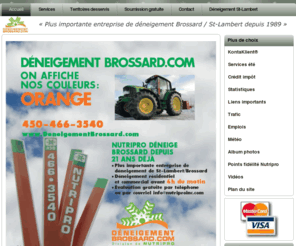 deneigementbrossard.com: Déneigement Brossard
Plus importante entreprise de déneigement Brossard / St-Lambert