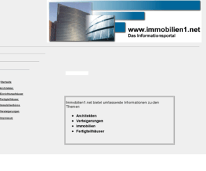 immobilien1.net: Home
Umfangreiche Information zum Thema Miete und Kauf von Wohnungen, Häuser und sonstigen Immobilien