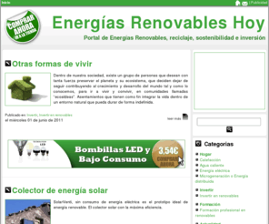 renovableshoy.com: Energías Renovables Hoy
Portal de Energías Renovables, reciclaje, sostenibilidad e inversión