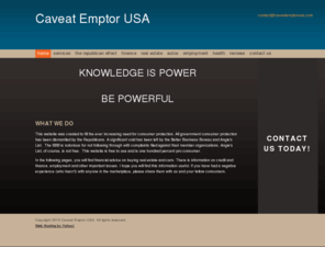 caveatemptorusa.com: Caveat Emptor USA - Home
KNOWLEDGE IS POWER BE POWERFUL