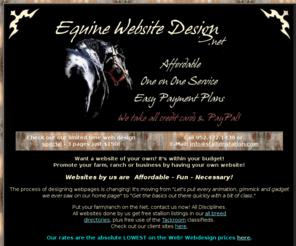 equinewebsitedesign.net: Equine Website Design Services
Affordable Website Design for everyone!