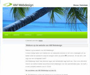 am-webdesign.nl: Welkom bij AM Webdesign | Webdesign, huisstijl-ontwerp, zoekmachinesoptimalisatie
goedkoop webdesign in rotterdam