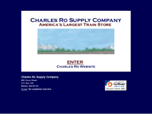 charlesro.com: Charles Ro Supply Company, America's Largest Train Store
The Largest Lionel Dealer In The World