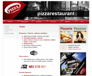 pizzarestaurant.cz: Pizza Restaurant - Pizza express Jablonec nad Nisou - Vítejte
Pizzerie a restaurace v Jablonci nad Nisou. Pizza express - dovoz na Váš stůl.