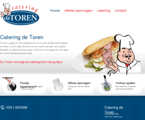 cateringdetoren.nl: Catering de Toren Castricum
Snackbar de Toren Castricum, specialist in catering