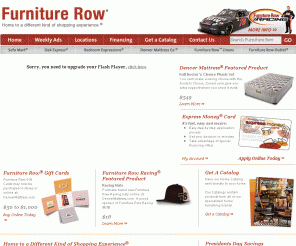 furniturerow.com: Furniture Row: Home of Sofa Mart, Oak Express, Bedroom Expressions, Denver Mattress Company and Furniture Row Outlet
Furniture Row is the one location for all your home furnishing needs including: Mattresses, Bedding, Pillows, Couches, Chairs, Tables, Lamps, Sectionals and so much more. Furniture Row is the home of Sofa Mart, Oak Express, Bedroom Expressions, and Denver Mattress Company