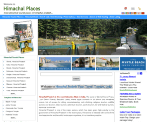 himachalplaces.com: Himachal Tourism, Tours Package, Tourism, Hotel Booking, Resorts, Tour and Travel, Honeymoon Vocation Package, Shimla, Kullu, Manali in Himachal Pradesh
Himachal Tourism, Tour, Travel, Honeymoon Packages, Himachal Most Attraction, Snow, Temple, River, Hotel Booking, Kullu Manali, Shimla