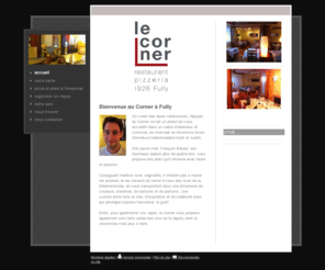 lecorner.info: Restaurant Le Corner Fully - Restaurant Le Corner Fully
Site Jimdo du restaurant Le Corner à Fully Valais Suisse