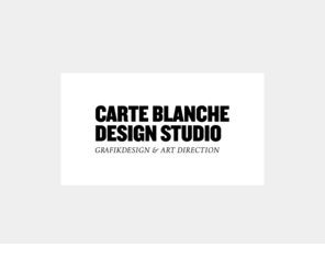 cb-ds.com: CARTE BLANCHE DESIGN STUDIO / Grafikdesign & Art Direction / Hamburg Rotherbaum / Corporate Design / Editorial Design / Typografie / Branding
CARTE BLANCHE DESIGN STUDIO / Grafikdesign & Art Direction / Hamburg Rotherbaum / Corporate Design / Editorial Design / Typografie / Branding