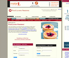 foodloverspassions.com: Food Lovers Passions - 100% Free Dating & Social Networking for Food Lovers
Free Dating & Personals for Food Lovers