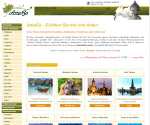 asiago.de: AsiaGo hier finden Sie weltweit Ihren Traumurlaub.
Erlebe Asien mit AsiaGo Ihr Experte für Reisen nach Asien. Tolle und guenstige Reiseangebote von AsiaGo fuer Reisen nach Asien.