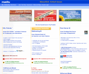 manitu.mobi: manitu: Root-Server, Webhosting und DSL-Flatrates
Root-Server, Webhosting und DSL-Flatrates mit Ökostrom