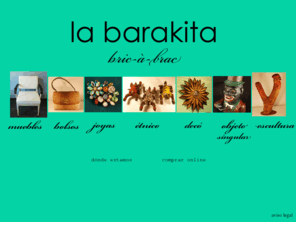 labarakita.com: la barakita
venta online de muebles vintage, bisutería años 50, objeto singular, regalos y complementos