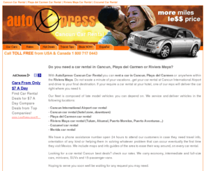 autoxpresscancun.com: Cancun Car rental
Autoxpress Cancun Car Rental offers car rentals in Cancun, Playa del Carmen and Riviera Maya at discount rates