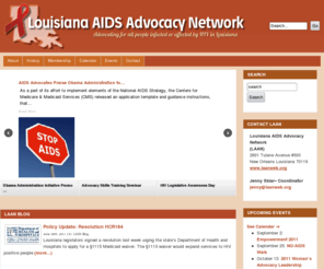 laanweb.org: Louisiana AIDS Advocacy Network
LAAN's mission is to advocate on behalf of all persons infected and affected by HIV in Louisiana