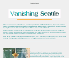 vanishingseattle.com: Roadside Seattle
Seattle Icons and Tourist Attractions, Disappearing Seattle, Weird Seattle