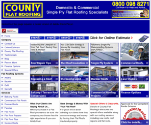 countyflatroofing.com: County Flat Roofing - Sarnafil and Alwitra Single Ply Flat Roof Contractor
Sarnafil assured flat roof contractor, roofing services include construction, repair, material supply and green roofs. Weston-S-Mare, UK