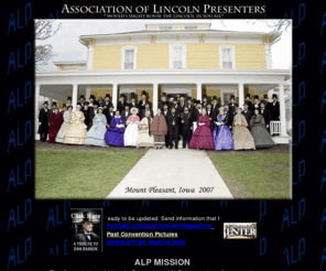 lincolnpresenters.net: The Association of Lincoln Presenters * First Person Living Historians
The Association of Lincoln Presenters are First Person Living Historians who join together to learn and share the Life and History of Abraham Lincoln