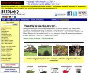 seedlawn.com: Grass Seed|Wildflower Seed|Pasture Seed|Food Plot Seed & More|Seedland.com
Expert online sales of quality seed - grass seed for pasture, lawn & turf, farm seeds, grass plugs, wildflower seed, food plot seed & more. Seedland also sells game feeders, spreaders & other planting tools. Quality Seeds & Service online since 1999 - Seedland.com.