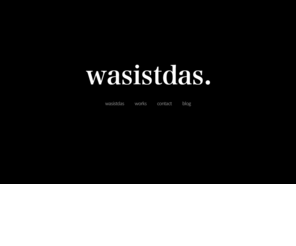 wasistdas.com: wasistdas.
wasistdas. Sule KUTLAY ve Mert EVCIM tarafindan kurulan, teknoloji ve marketing çözümleri sunan bir sirkettir.