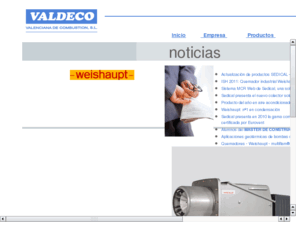 valdeco.net: Valenciana de combustión, S.L.
Web oficial de Valdeco, S.L.