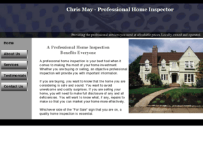 chrismayhomeinspector.com: Home
Professional Service