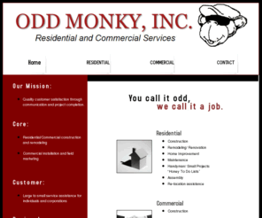 oddmonky.com: Odd Monky, Inc.
Specializing in residential and commercial services.