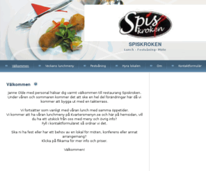 spiskroken.net: Spiskroken - Välkommen
lunch, västberga, västberga industriområde, festvåning, hyra lokal