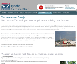 verhuizen-naar-spanje.info: Verhuizen naar Spanje - Jacobs Verhuisbedrijf Arnhem Velp
Jacobs Verhuizingen Velp Arnhem - Erkende verhuizers voor verhuizingen in Nederland en internationaal