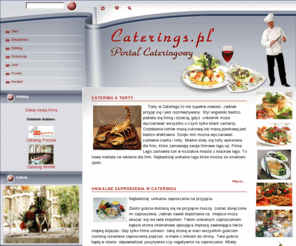 caterings.pl: Caterings portal - Witamy na stronie startowej
Caterings - portal  o cateringu i branży cateringowej