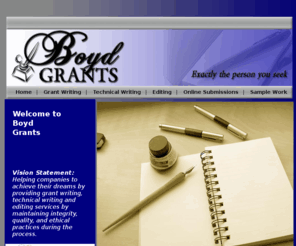 boydgrants.com: Boyd Grants - Exactly The Person You Seek
grant, grants, grant writing, technical writing, editing, grant writer, boyd, boyd grant, boyd grants, exactly the person you seek, exactly the person, person you seek