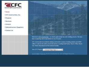 cfcc.com: CFC Construction: Home
CFC Construction has building experience including resort properties, hotels, casinos, municipal buildings, educational facilities, medical and emergency services facilities, office and retail buildings, recreational facilities, and Multifamily residential projects.