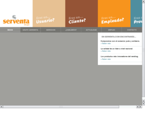 serventa.com: Serventa
Grupo Serventa ofrece una solucion de distribucion de cafe, comida y bebida a su medida. Nuestros Servicios de Vending, Coffeein y Minoristas cubren todas las necesidades que usted pueda demandar.