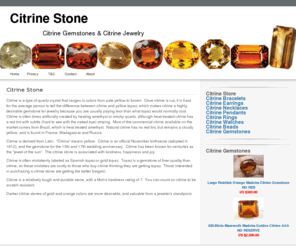 citrinestone.com: Citrine Gemstones | Citrine Jewelry | Loose Citrine Stones
Citrine Stone offers some of the best deals on loose citrine gemstones and citrine jewelry.  Find yourself a beautiful citrine today.