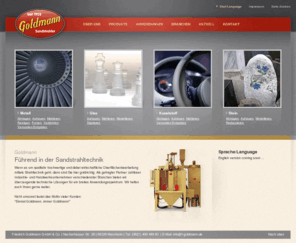 f-goldmann.de: Goldmann - Sandstrahltechnik für Metall, Glas, Kunststoff und Stein
Goldmann: Ihr kompetenter Partner für Oberflächenbearbeitung von Metall, Glas, Kunststoff und Stein mit Strahl- bzw. Sandstrahltechnik.