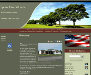 spearsfuneralhomes.com: Spears Funeral Home : Enosburg Falls, Vermont (VT)
Spears Funeral Home provides complete funeral services to the local community.