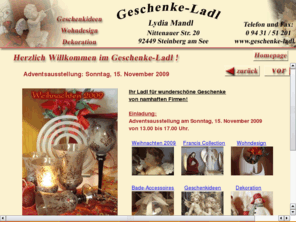 geschenke-ladl.de: Geschenke-Ladl in Steinberg am See: Geschenkideen, Wohndesign, Dekoration
Geschenke-Ladl: Geschenkideen, Wohndesign, Dekoration