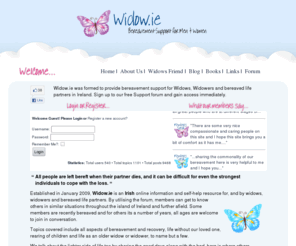 widow.ie: Home | Bereavement Support Forum for Widowed Men & Women in Ireland!
Widow.ie provides a support forum for widows, widowers and bereaved life partners in Ireland. Join our forum to speak with other people who understand.  