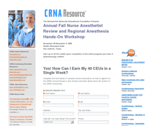 crnaresource.com: 
Certified Registered Nurse Anesthetists (CRNA's) across the United States have a chance to be part of the most comprehensive CRNA resource for their career development.