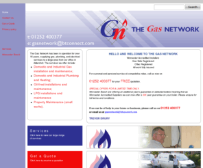 thegasnetwork.co.uk: Gas / Plumbing / Electrical Services - The Gas Network - Aldershot, Hants
Specialists in domestic and industrial gas installation and maintenance, plumbing and heating, oil-fired and LPG installations and maintenance. 