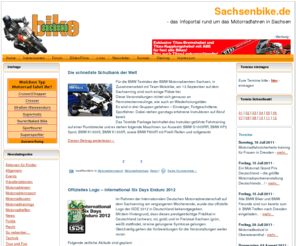 sachsenbike.de: Die Infoplattform im rund um das Motorradfahren in Sachsen mit vielen Informationen und Forum
Die Infoplattform im rund um das Motorradfahren in Sachsen mit vielen Informationen und Forum