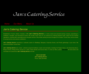 janscatering.com: Jan's Catering Service
Jan’s Catering Service, Specializing in West Indian and Canadian Cuisine