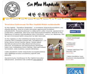 hapkidovantaa.net: Sin Moo Hapkido, itsepuolustusta Vantaan Rajatorpassa
Uudenmaan Sin Moo Hapkido Klubi Ry. Hapkidoa ja itsepuolustusta Vantaan Rajatorpassa.